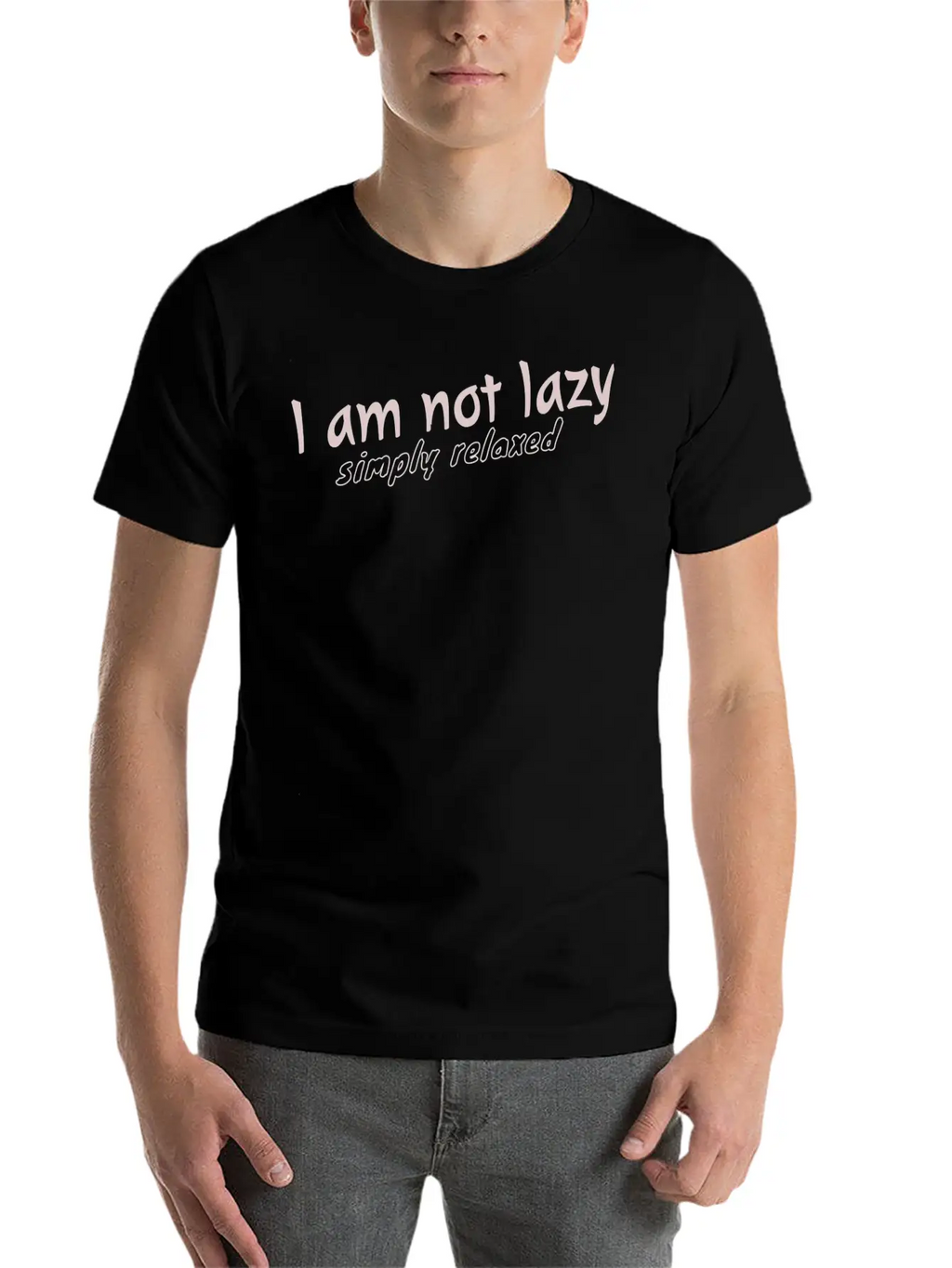 1 Am Not Lazy Classic Cotton Tee – Unisex Comfort For Any Season