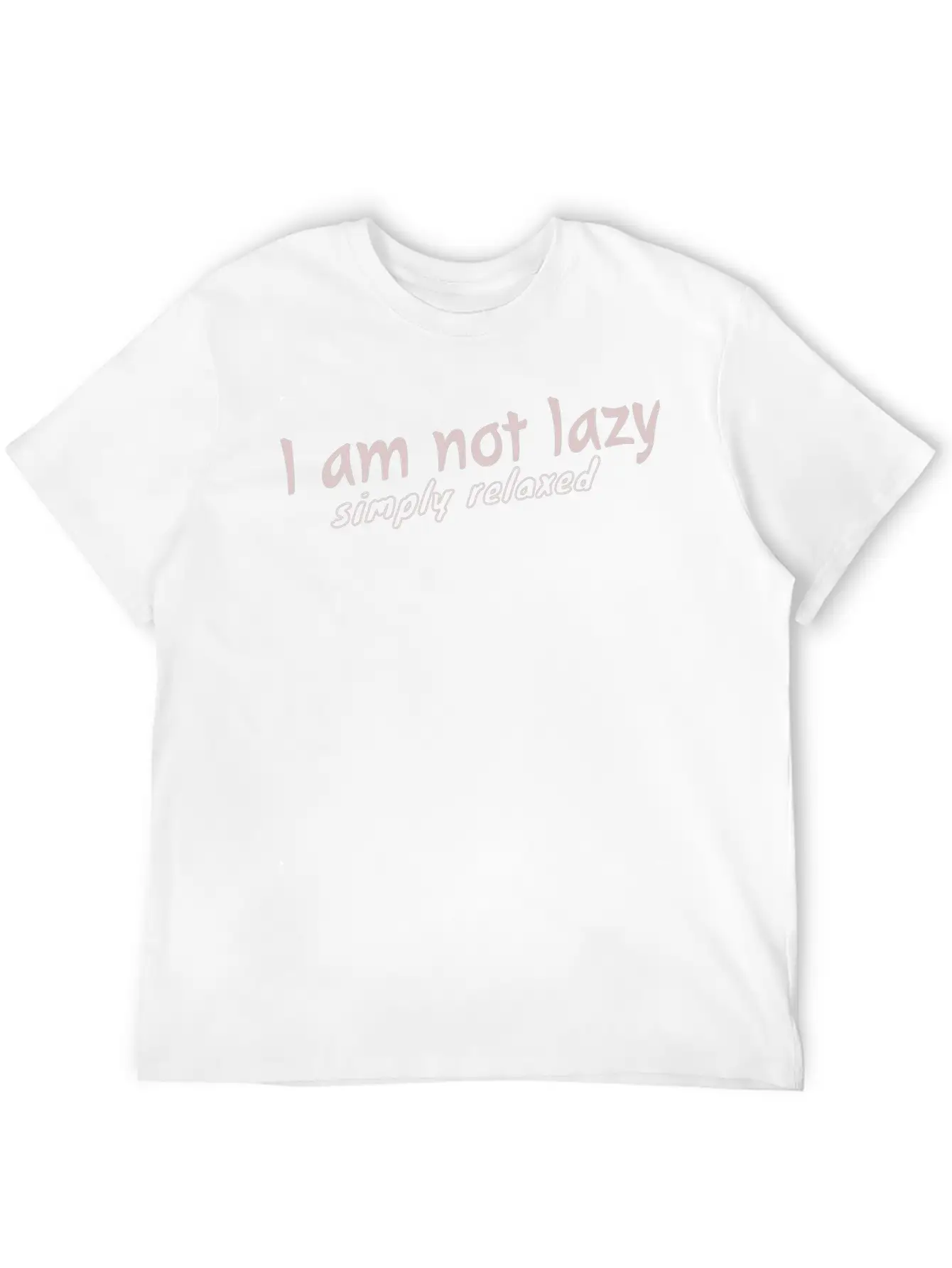 1 Am Not Lazy Classic Cotton Tee – Unisex Comfort For Any Season