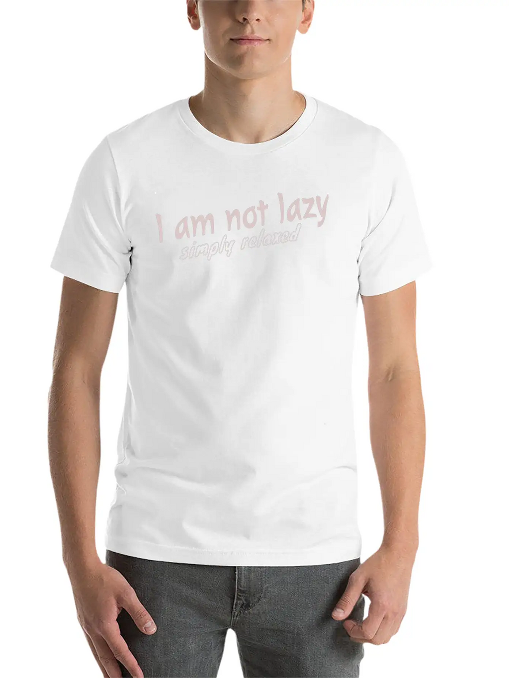 1 Am Not Lazy Classic Cotton Tee – Unisex Comfort For Any Season