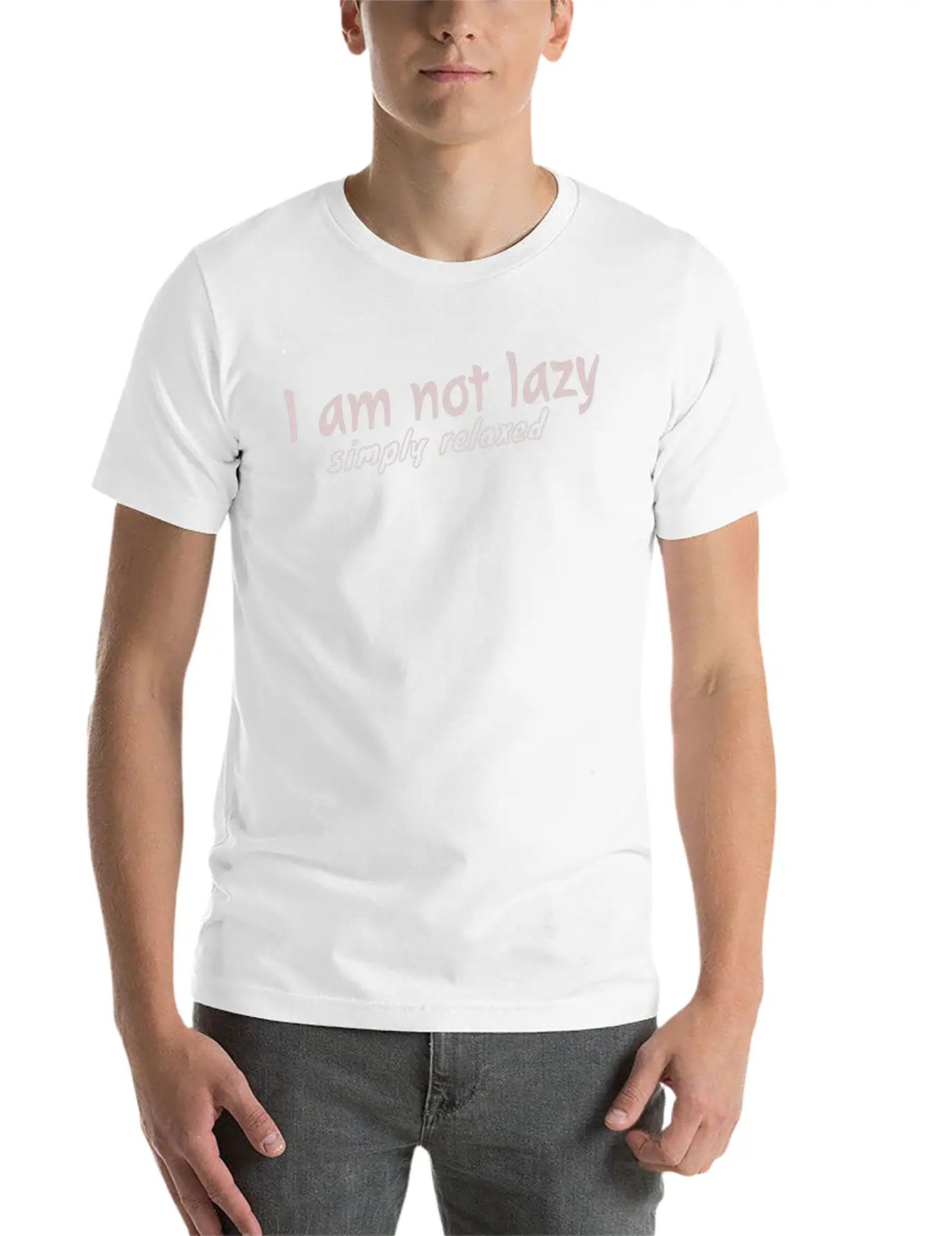 1 Am Not Lazy Classic Cotton Tee – Unisex Comfort For Any Season