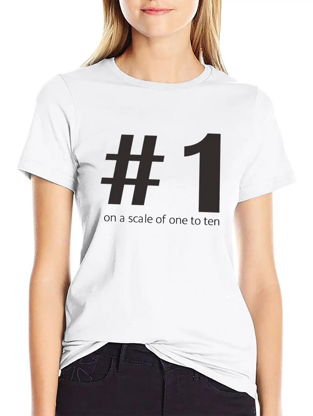 1 On A Scale Of 1 To 10 Classic Cotton Tee – Unisex Comfort For Any Season