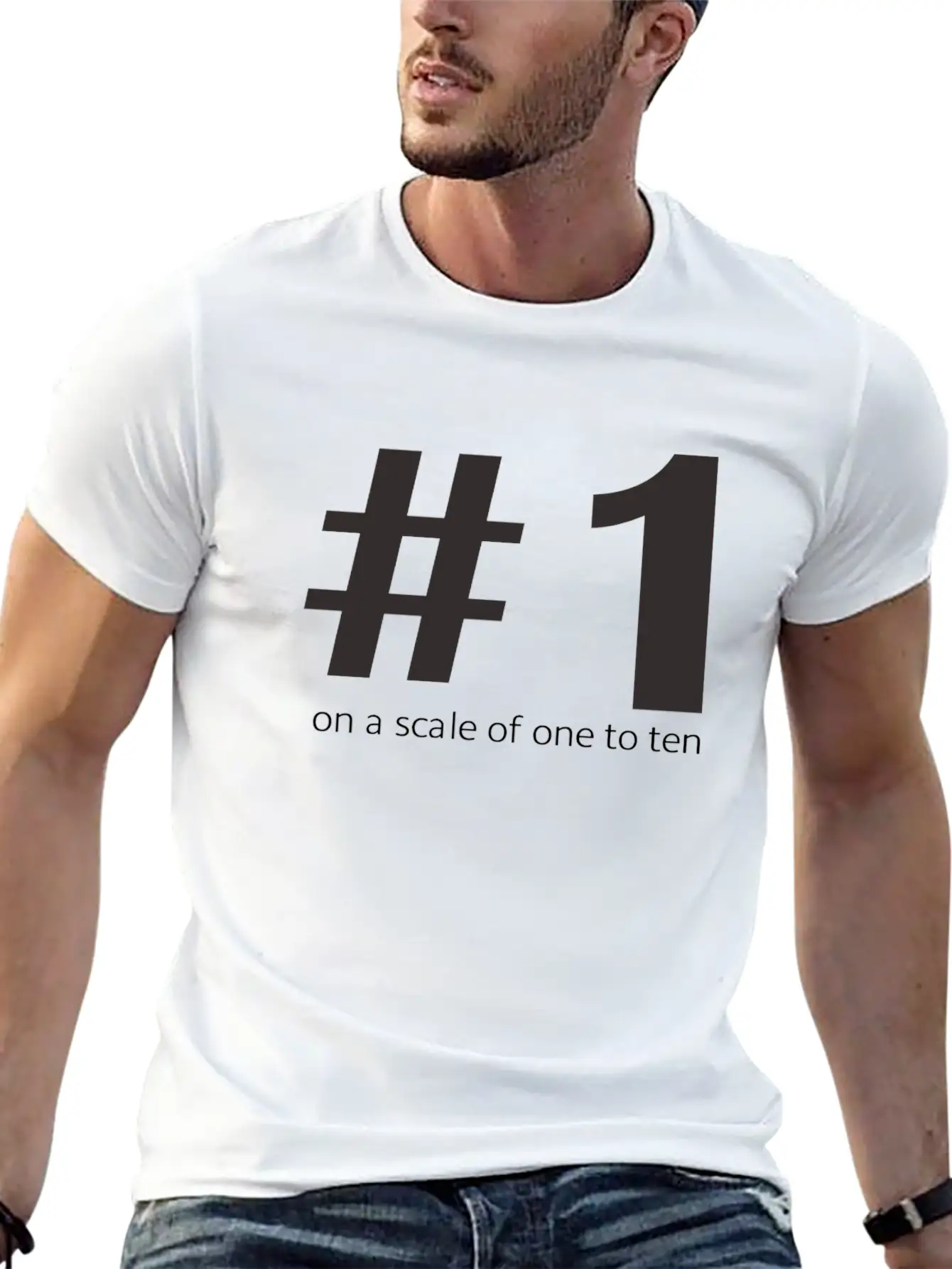 1 On A Scale Of 1 To 10 Classic Cotton Tee – Unisex Comfort For Any Season