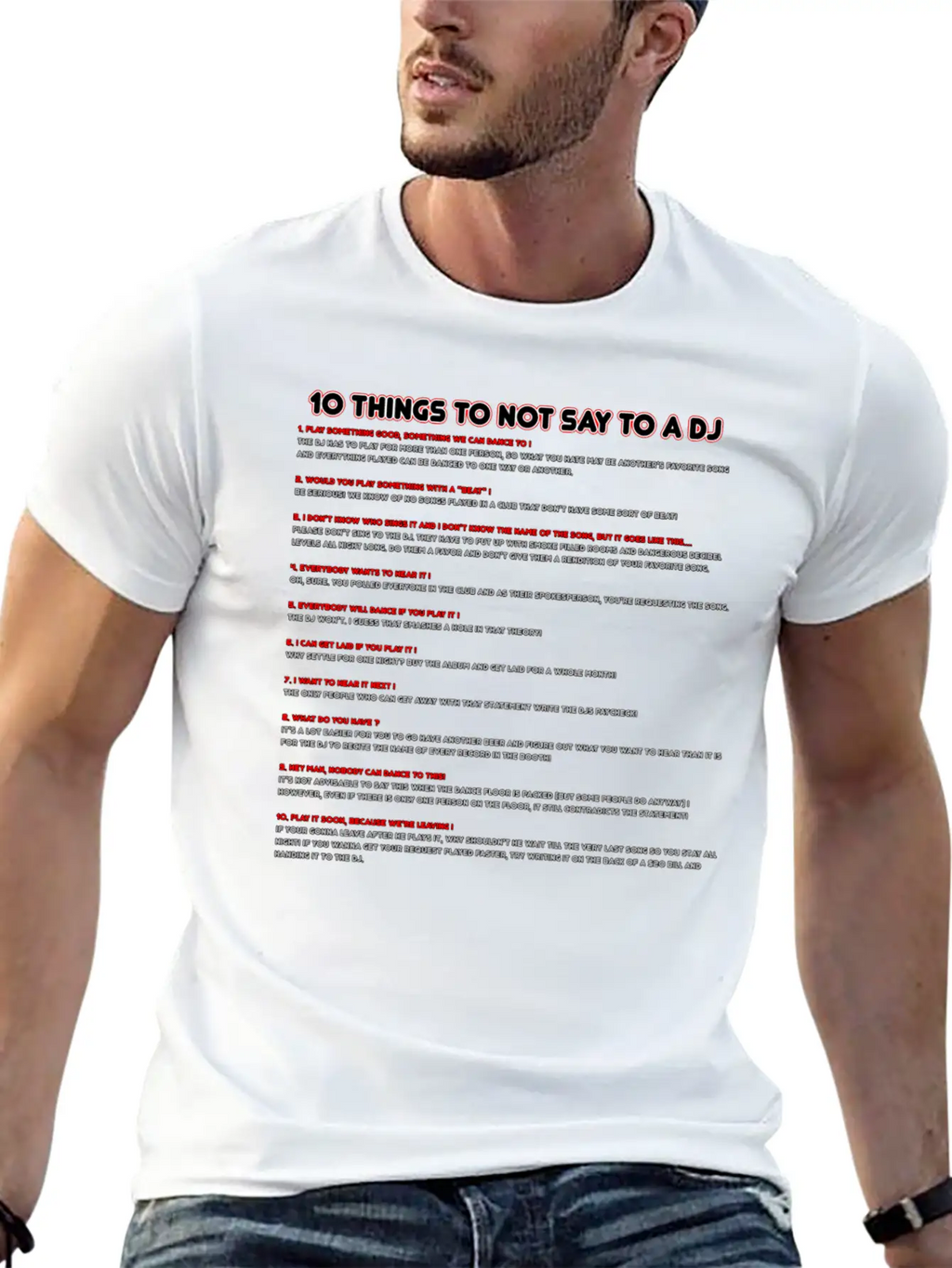 10 Things To Not Say To A DJ Relaxed Everyday Tee – Lightweight And Durable Cotton