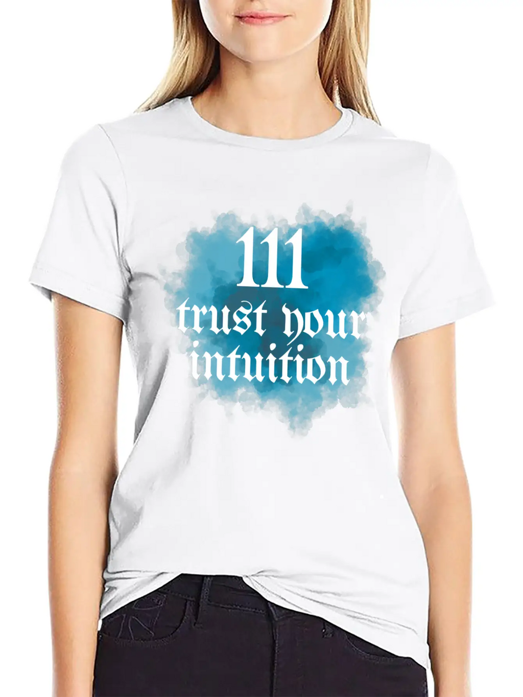 111 Trust Your Intuition Blue And White Modern Fit Casual T-Shirt – Clean And Versatile Design
