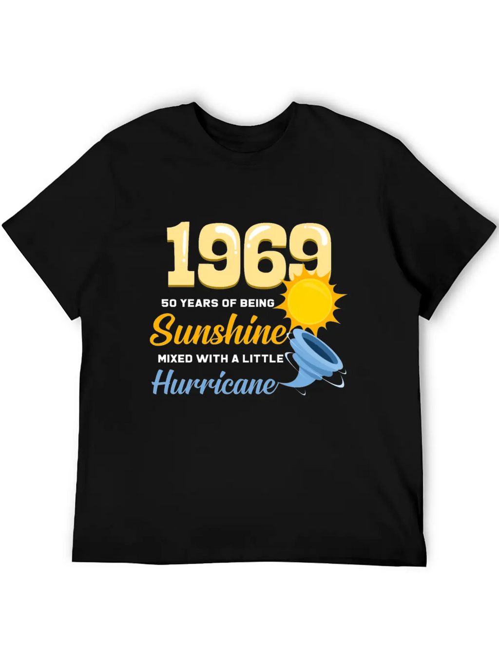 1969 50 Years Of Sunshine And Hurricane Gift Relaxed Everyday Tee – Lightweight And Durable Cotton