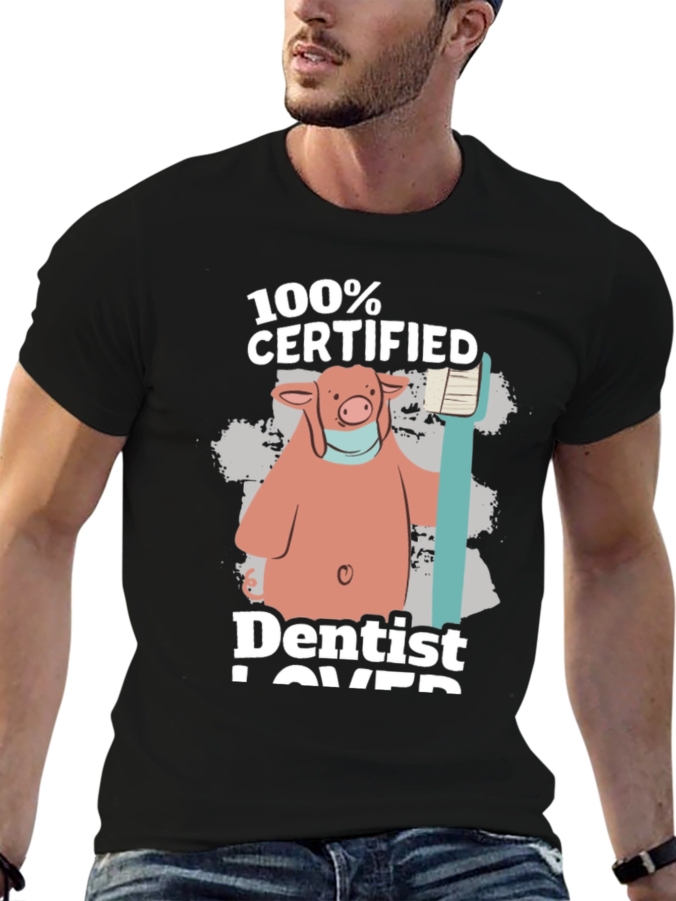 100% Certified Dentist Lover Pig Graphic T-Shirt