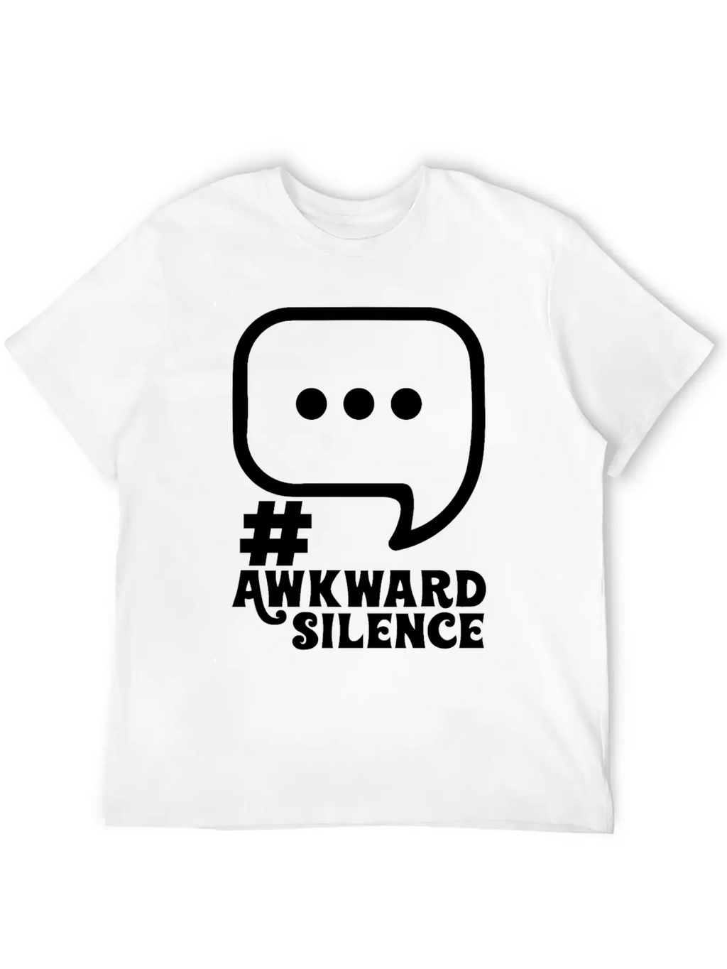 #Awkward Silence Classic Fit Graphic Tee For Daily Comfort – Unisex Cotton Shirt