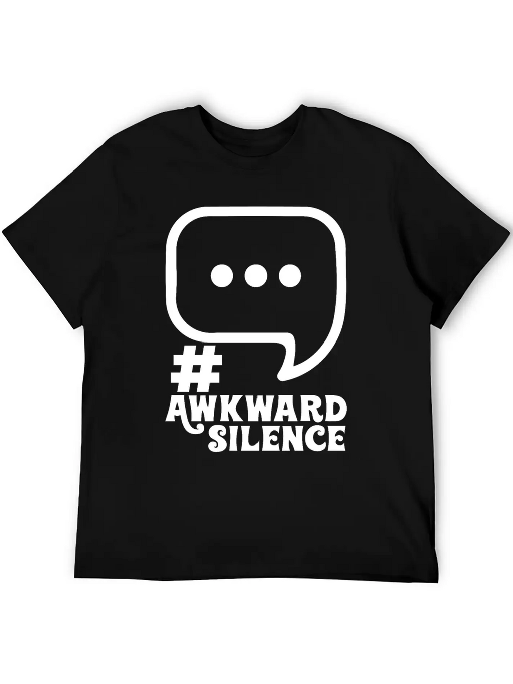 #Awkward Silence Classic Fit Graphic Tee For Daily Comfort – Unisex Cotton Shirt
