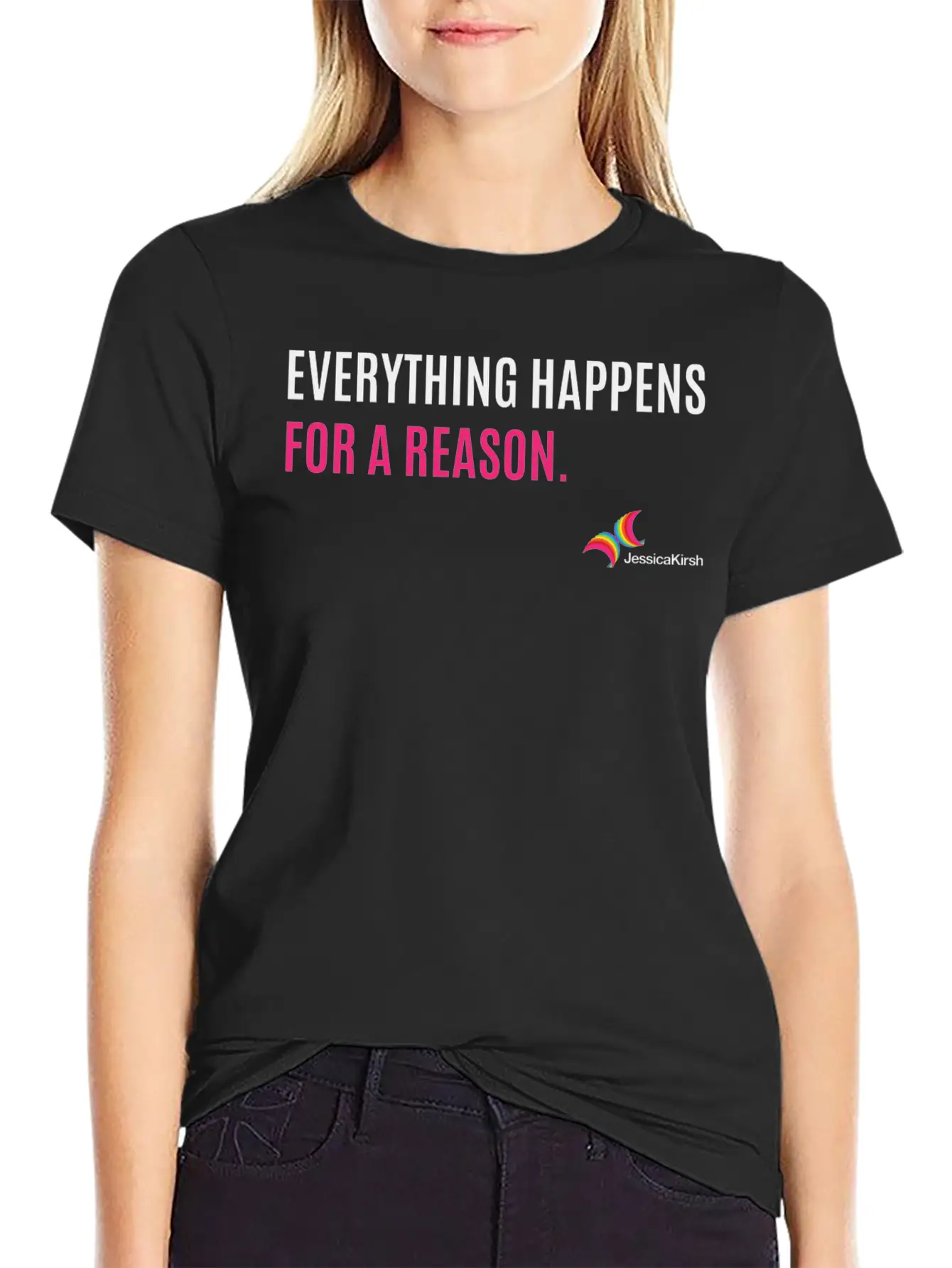 "Everything Happens For A Reason" - Jessica Kirsh Classic Fit Graphic Tee For Daily Comfort – Unisex Cotton Shirt