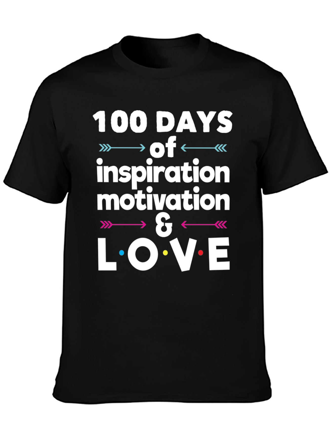 100 Days of Love T-Shirt