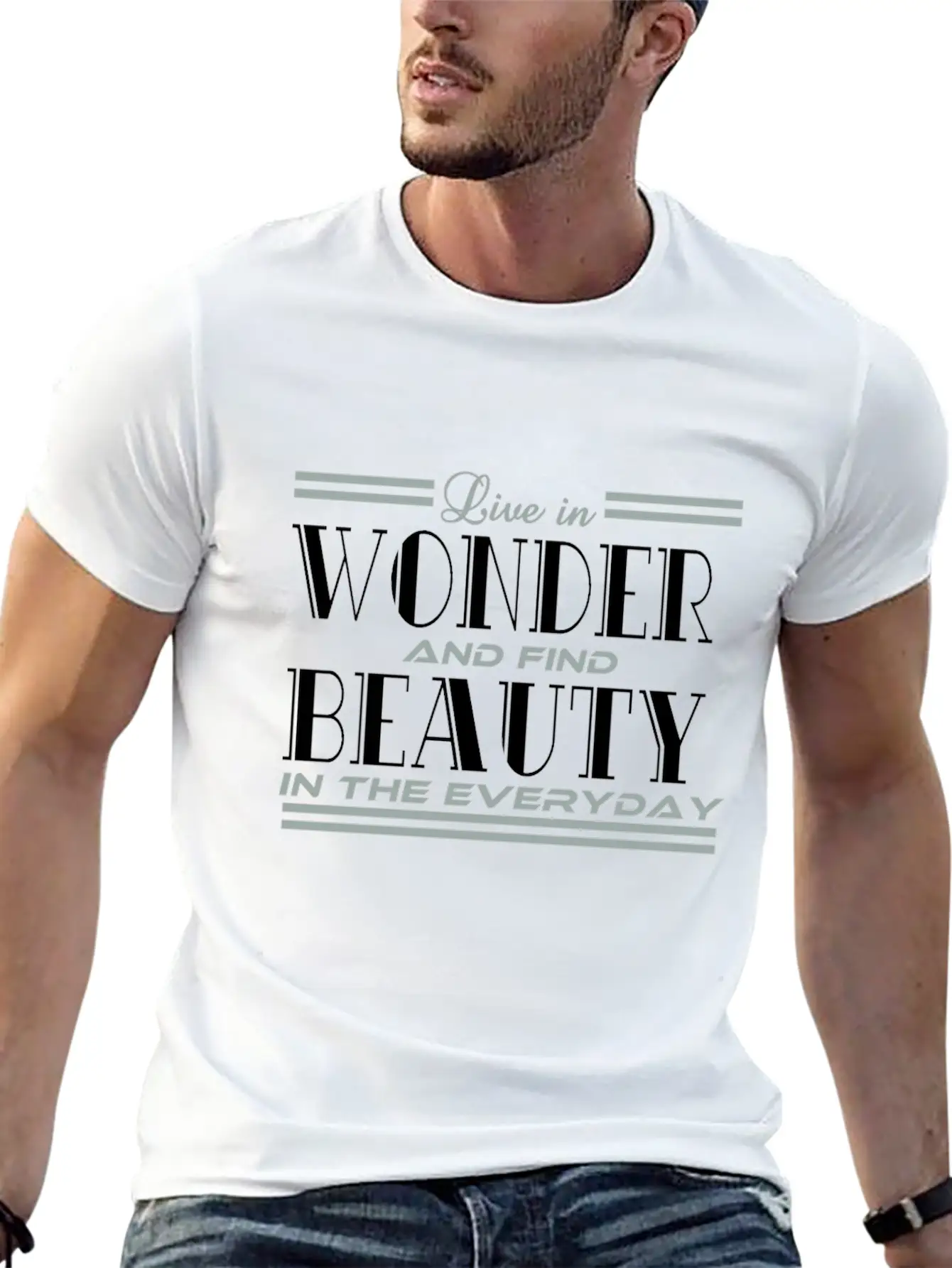 "Live In Wonder And Find Beauty In The Everyday" Unisex Casual T-Shirt – Clean Design For Daily Comfort