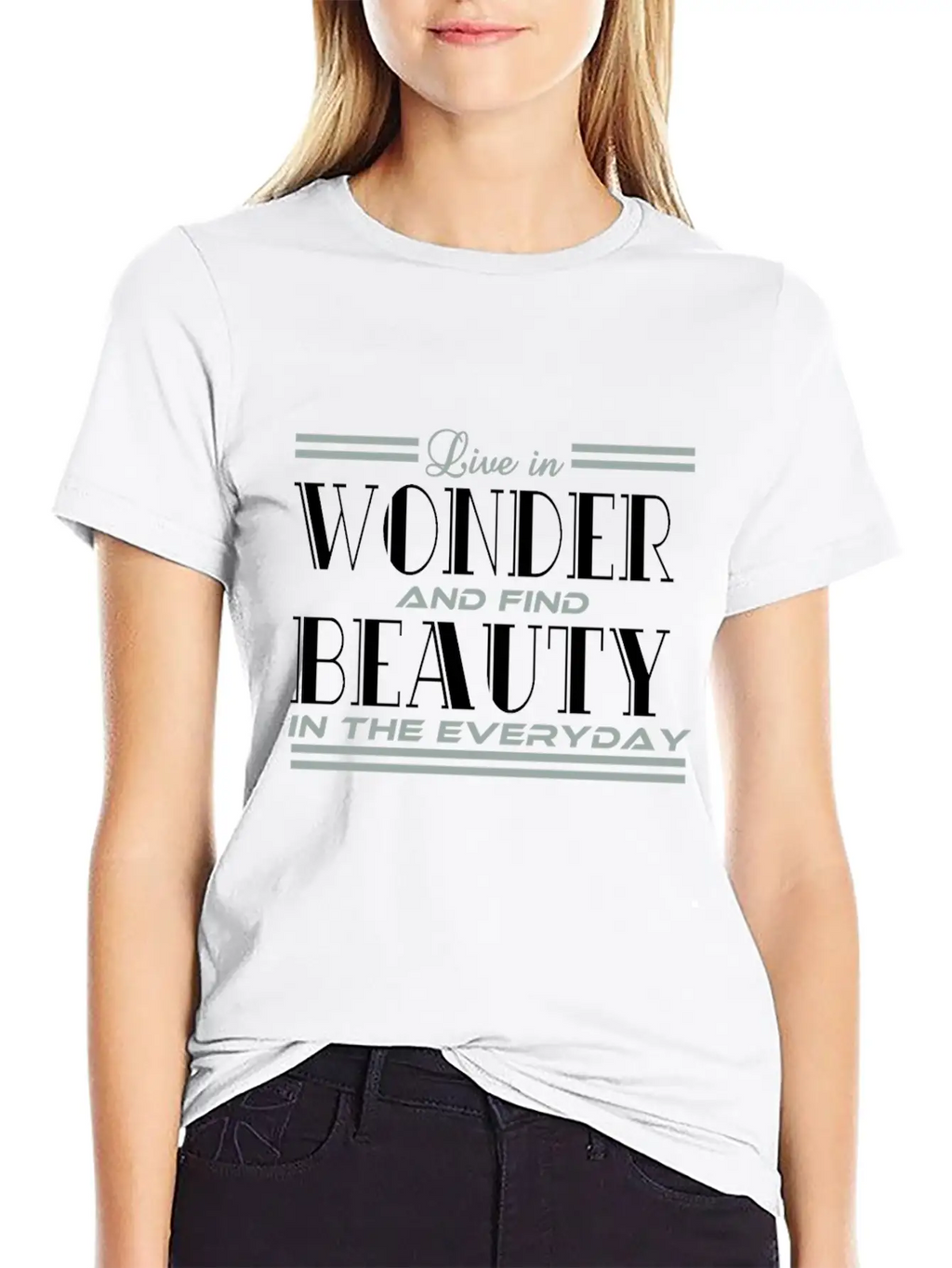 "Live In Wonder And Find Beauty In The Everyday" Unisex Casual T-Shirt – Clean Design For Daily Comfort