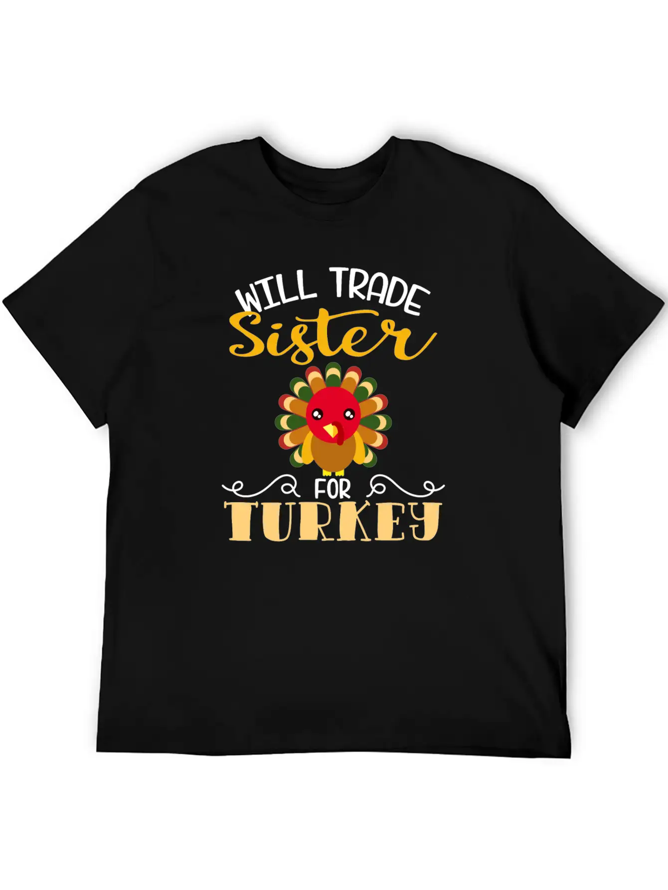 "Will Trade Sister For Turkey" Turkey Day Classic Fit Graphic Tee For Daily Comfort – Unisex Cotton Shirt