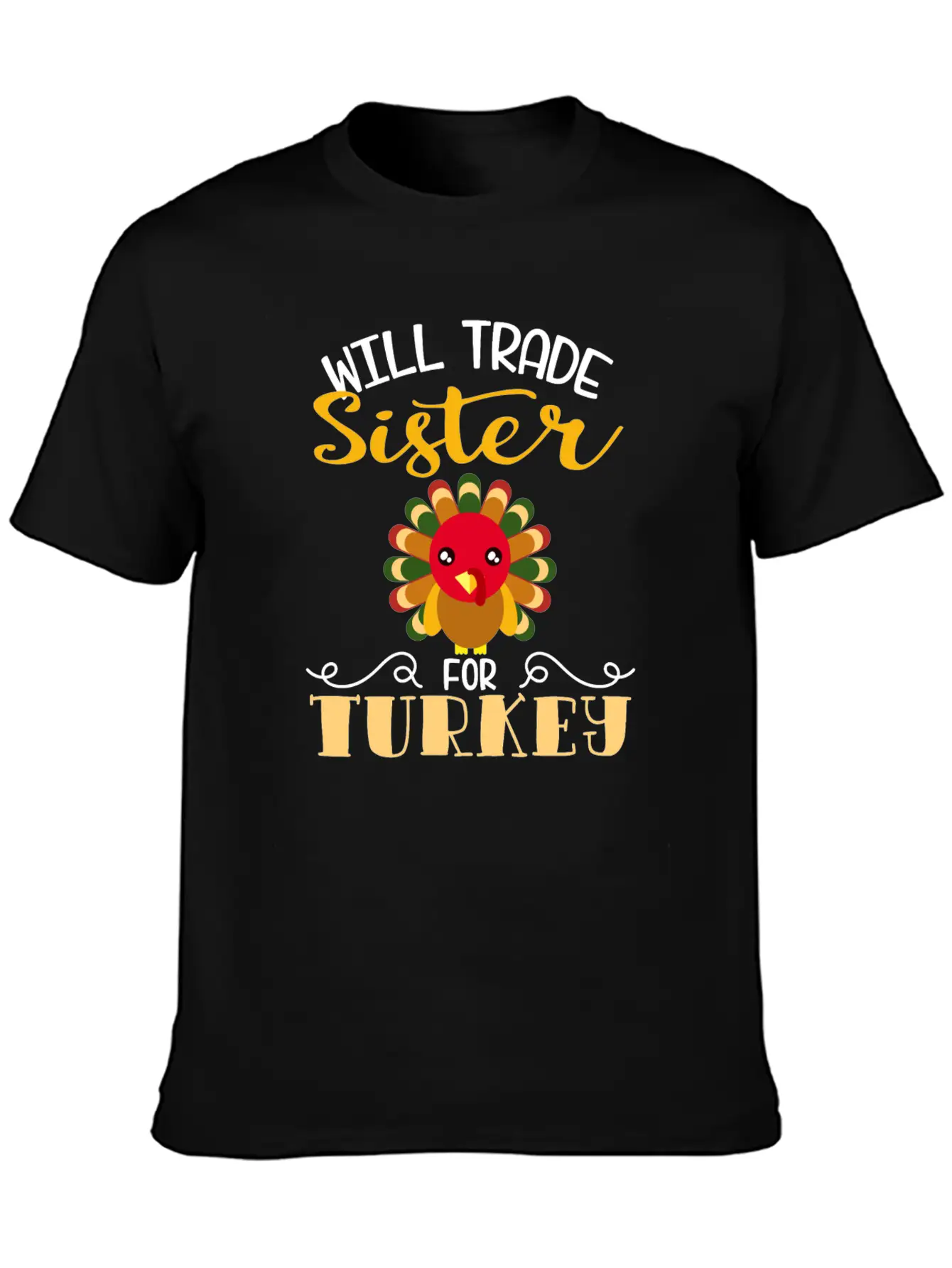"Will Trade Sister For Turkey" Turkey Day Classic Fit Graphic Tee For Daily Comfort – Unisex Cotton Shirt