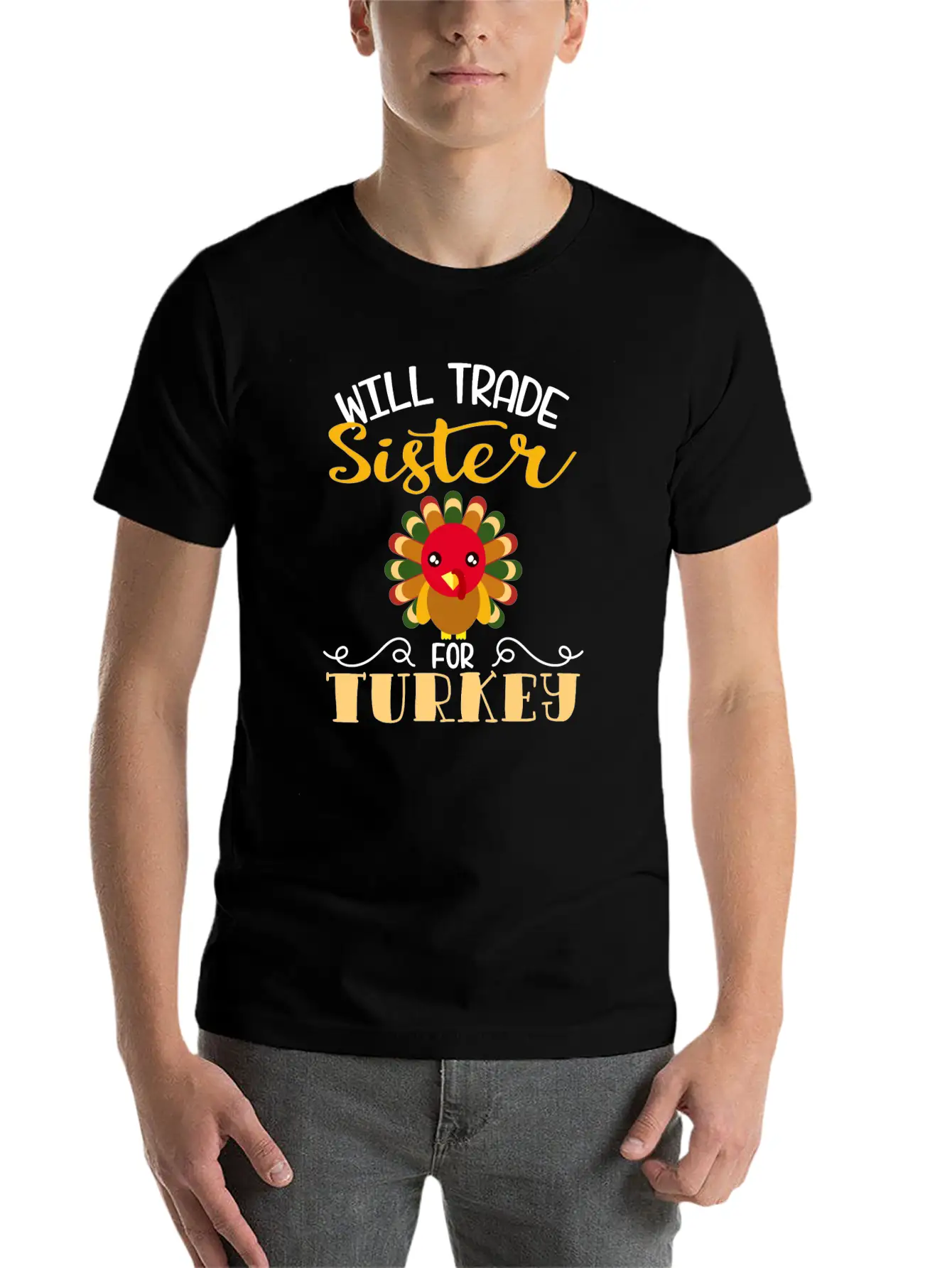 "Will Trade Sister For Turkey" Turkey Day Classic Fit Graphic Tee For Daily Comfort – Unisex Cotton Shirt