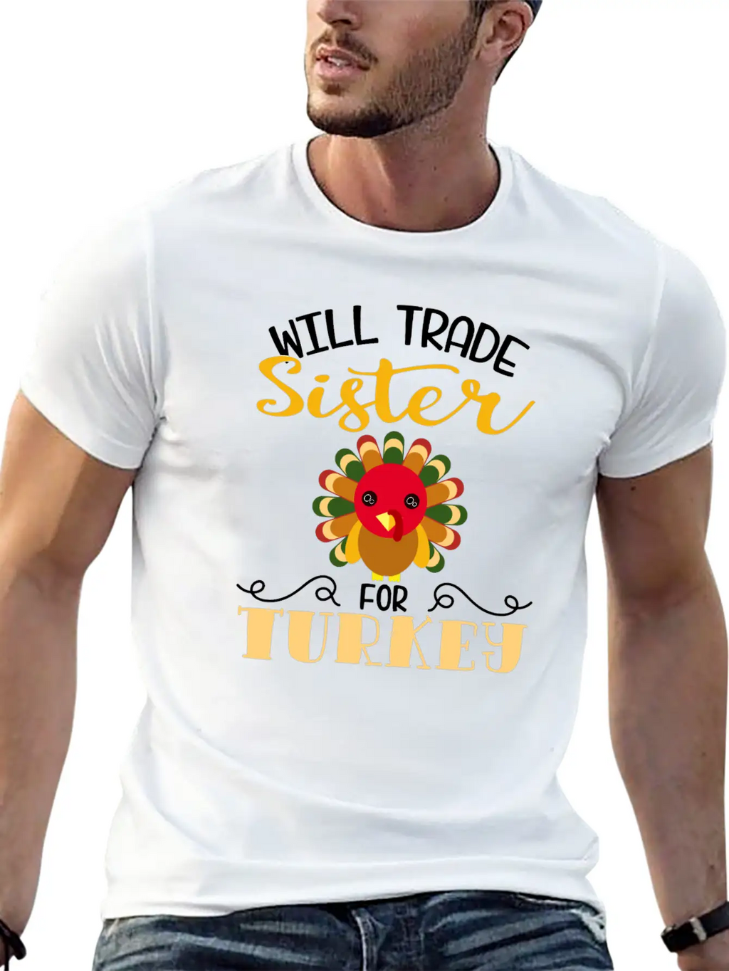 "Will Trade Sister For Turkey" Turkey Day Classic Fit Graphic Tee For Daily Comfort – Unisex Cotton Shirt