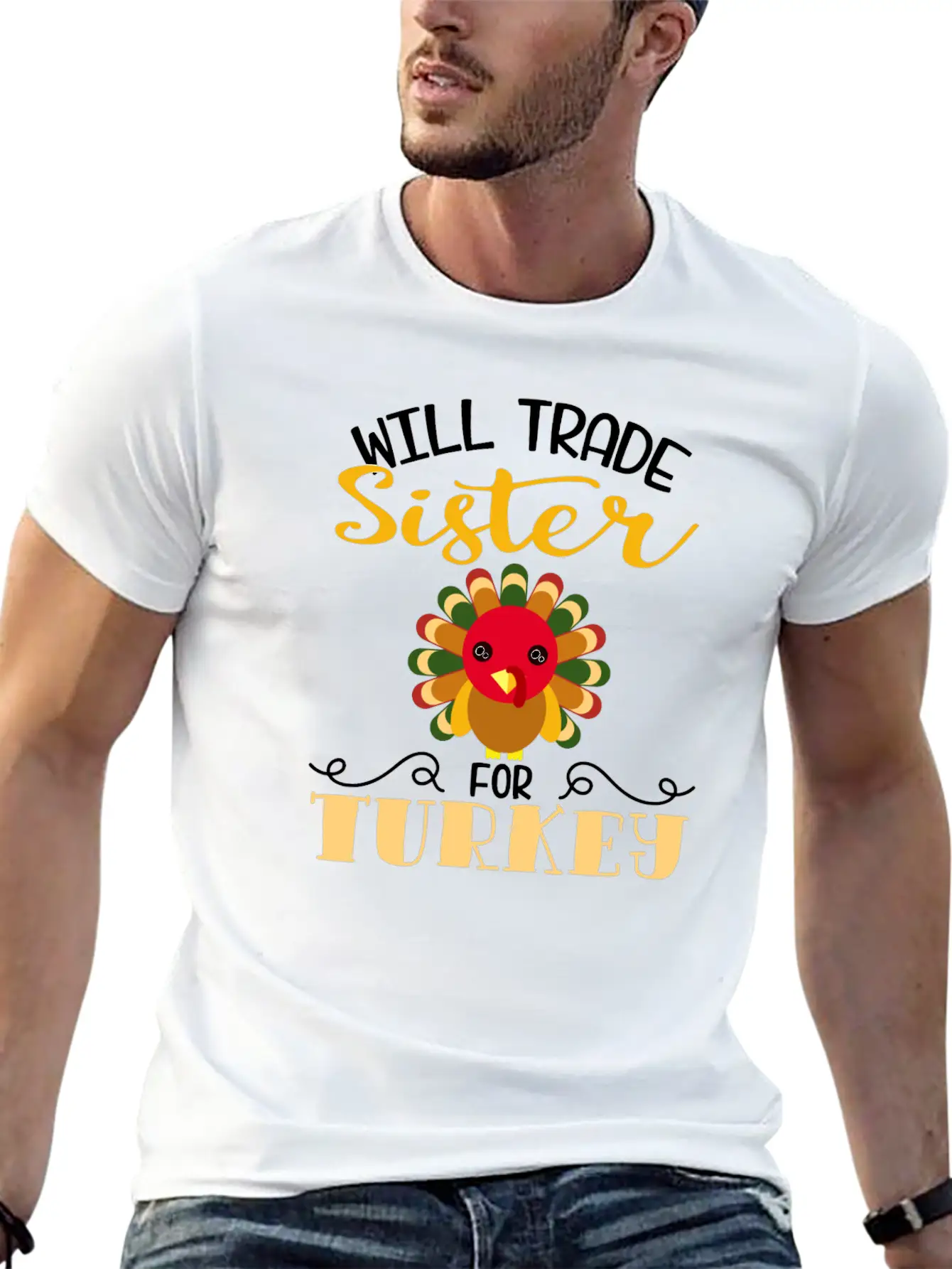"Will Trade Sister For Turkey" Turkey Day Classic Fit Graphic Tee For Daily Comfort – Unisex Cotton Shirt