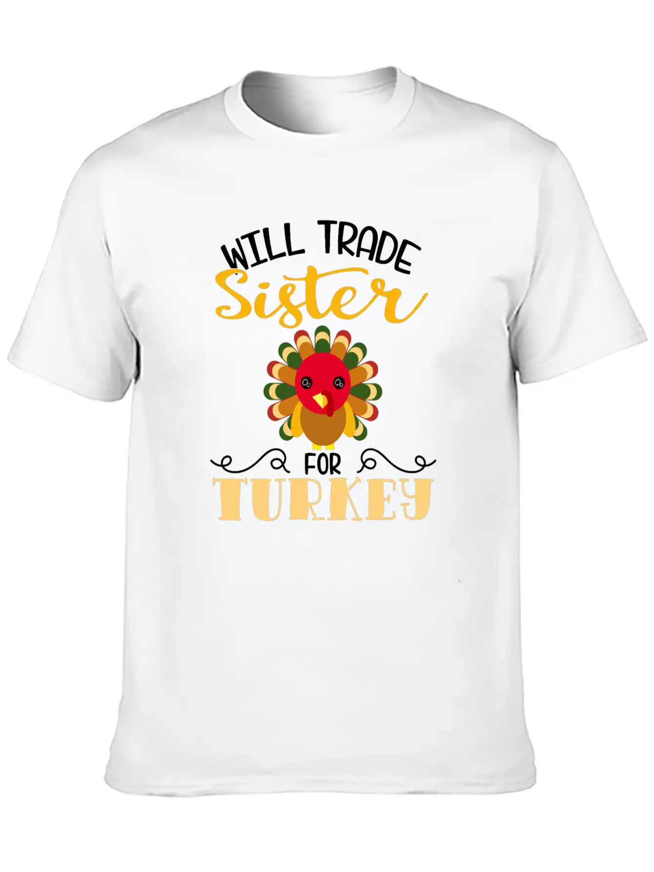 "Will Trade Sister For Turkey" Turkey Day Classic Fit Graphic Tee For Daily Comfort – Unisex Cotton Shirt
